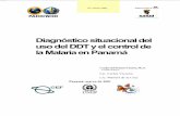 Diagnóstico situacional de Panamábdigital.binal.ac.pa/bdp/la malaria en panama.pdf · 2010. 5. 21. · Los rociamientos con DDT ocasionaron un descenso progresivo en la positividad