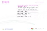 Lentes de Contacto ROSE K2 Guía de adaptación para el ...cdn.menicon.nl/es/downloads/ROSEK_ESP_V2.pdfPOST-LASIK Y POST-QUERATO-PLASTIA, ver la sección de ROSE K2 Post-queratoplastia.