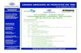 CÁMARA MERCANTIL DE PRODUCTOS DEL PAÍS · 2012. 3. 23. · INFORMACION E INSCRIPCIONES: info@trazur.com.uy - 098944428 AUSPICIAN: NOTICIAS E INFORMACIONES. 3 FINANCIAMIENTO PARA