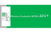 Memoria Fundación SEDISA 2019 · 2020. 12. 16. · Formación IV. Actividades 2019 Programa de Mentoring La Fundación SEDISA reafirma su compromiso con la profesionalización de
