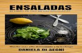 Daniela Di Segni ENSALADAS...2021/01/04  · Otros cereales como la cebada, el trigo, la quinua, el arroz salvaje o el trigo burgol también quedan bien en diferentes preparaciones.