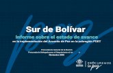 Sur de Bolívar · Procuraduría Delegada para el Seguimiento al Acuerdo de Paz Noviembre 2020 Procuraduría General de la Nación Sur de Bolívar Informe sobre el estado de avance