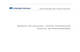 Manual de Usuario (perfil proveedor) - Portal Proveedores · 2018. 5. 25. · Confidencial MONTANA S.A. – Tecnología de Información 2014 Page 4 Portal de Proveedores Version: