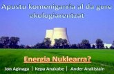 Jon Aginaga Kepa Anakabe Ander Arakistain · FUSIO NUKLEARRA • Fisio nuklearraren alderantzizko prosezua da: nukleo arinen batzea nukleo astunagoak sortzeko. • Erreakzio hauek