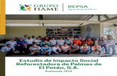 Estudio de Impacto Social Reforestadora de Palmas de El Petén, … · 2020. 11. 11. · 4 Estudio de Impacto Social Reforestadora de Palmas de El Petén, S.A. (REPSA) Índice 05