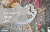 Estudio La Navidad y los chilenos 2020 · 2020. 12. 11. · Este estudio surge a partir del interés por conocer los hábitos, conductas y cómo se percibe la Navidad en Chile, dado