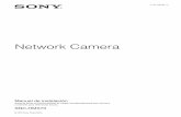 Network Camera - Sony...conocimiento de la situación y vistas E-PTZ simultáneas en alta resolución. Diseño discreto y fácil instalación El perfil bajo de la cámara la hace muy