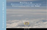 Política de Prevención y control de la contaminación del aire · 2017. 8. 24. · el control de la contaminación atmosférica. La norma que reguló la emisión y concentración