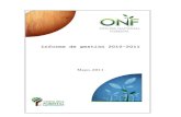 Informe de gestión 2010-2011 · 2012. 10. 25. · Esta legislación, en su artículo 10, establece la obligación de la ONF de presentar a la Administración Forestal del Estado