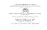 UNIVERSIDAD DE EL SALVADORri.ues.edu.sv/id/eprint/8179/1/LA PENALIZACIÓN DE LOS...Delitos Informáticos, la fundamentación constitucional para ello, la inconveniencia de la dispersión