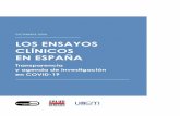 CRÉDITOS · 2020. 12. 21. · CRÉDITOS LOS ENSAYOS CLÍNICOS EN ESPAÑA: TRANSPARENCIA Y AGENDA DE INVESTIGACIÓN EN COVID-19 DICIEMBRE 2020 Autoría Till Bruckner (TranspariMED),