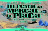 13 14 i 15 de maig - AmpostaLa Festa del Mercat a la Plaça continua formant part del programa “Tallers per a la festa” del Departament de Cultura de la Generalitat de Catalunya,