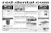 El mundo de la Odontología - red-dental.com · 2016. 2. 29. · gua del interior del país, constituido con la finalidad de defender derechos de los profesionales e incentivar una