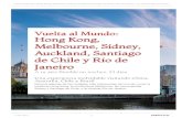 Vuelta al Mundo: Hong Kong, Melbourne, Sídney, Auckland ......de Chile y Río de Janeiro Recorre algunas de las ciudades más interesantes del mundo, como la moderna Hong Kong, la