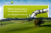 Plantas GreenE para la valorización de los NFU Las plantas de GreenE para NFU v7b.pdfContenido 1. Las plantas de GreenE para NFU 2. Parámetros financieros 3. La empresa 4. Siguientes