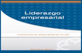 Liderazgo empresarialaliat.org.mx/.../derecho_y_ciencias_sociales/Liderazgo_empresarial.pdf · 4.4 Inteligencia emocional y eficacia del liderazgo 61 4.5 Funciones de liderazgo contemporáneas: