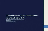 Informe de labores 2012-2014 - Inicio labores_ 2012-2014.pdf · el presente informe de labores de la administración 2012-2016 correspondiente al periodo comprendido entre agosto