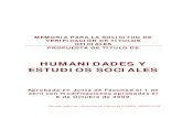 HUMANIDADES Y ESTUDIOS SOCIALES · 2016. 4. 13. · GRADO EN HUMANIDADES Y ESTUDIOS SOCIALES POR LA UNIVERSIDAD DE CASTILLA-LA MANCHA 1.2 Universidad solicitante y Centro, Departamento