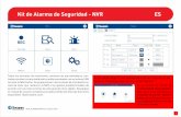 Kit de Alarma de Seguridad - NVR ES · 2021. 1. 26. · Es buena idea asegurarse de que el sensor de la ventana/puerta y el sensor magnético estén bien sujetos para evitar la activación.