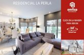 Residencial La Perla - Sorigue | Inmobiliaria · RESIDENCIAL LA PERLA CLICK EN LA IMAGEN PARA VER EN. emfisa EXPLORA . Title: Residencial La Perla Author: melladojrafael