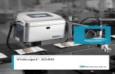 Videojet 1040 - Chile - Spanis… · la Videojet 1040 elimina los peligros a los que se enfrentan los pequeños y medianos fabricantes cuando utilizan otras soluciones de impresión