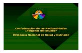 Confederación de las Nacionalidades Indígenas del Ecuador ... · pueblos indígenas del Ecuador en coordinación con la Dirección Nacional de Salud de los Pueblos Indígenas DNSPI