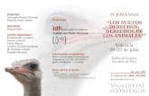 Financian: “LOS NUEVOS · 2011. 9. 7. · “La discriminación de los animales no humanos: el especismo” D. Luís Pérez García. Defensanimal.org “Alimentación vegana (sin