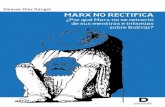 MARX NO RECTIFICA...editorial el día 10: “Perennidad de Simón Bolivar”. El diario Últimas Noticias entrevistó a dos conocidos marxistas: el abogado Ernesto Silva Tellería,