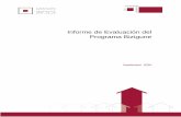 Informe de Evaluación del Programa Bizigune · PDF file Gráfico 3.12 Valoración media de las características de la vivienda del programa Bizigune _____ 22 Gráfico 3.13 Problemas