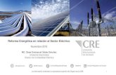 Reforma Energética en relación al Sector Eléctrico©tica.pdfLa implementación de la Reforma Energética avanza hacia la consolidación de un Mercado Eléctrico Mayorista (MEM)