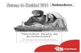 “Navidad: fiesta de Solidaridad” - Cáritas Ecuador · Novena de Navidad Navidad: fiesta de Solidaridad 2 Una vez más se acerca la solemnidad de Navidad. Jesús quiere seguir