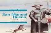 San Manuel Bueno, mártir (primeras páginas) · 2020. 8. 31. · SAN MANUEL BUENO, MÁRTIR yistas. Lo que no quiere decir, ¡claro está!, que los personajes de la novela o del drama
