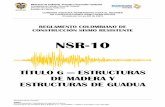 NSR-10tulo G NSR... · 2020. 4. 27. · NOTAS: NSR-10 – Título G – Estructuras de madera y estructuras de guadua i ... ELEMENTOS SOMETIDOS A ESFUERZOS COMBINADOS DE FLEXIÓN