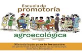 Metodología para la formación de promotoras y promotores …alianzaagroecologia.redelivre.org.br/files/2016/05/...SIMAS asume la agricultura sostenible como el manejo de recursos