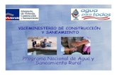 Programa Nacional de Agua y Saneamiento Rural · Ancash Amazonas Apurimac Cajamarca Cusco Lambayeque Loreto Madre de Dios Puno San Martín Ucayali. PEQUEÑAS CIUDADES Proyecto Piloto.