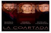 LA COARTADA Dossier Finaltxalo.com/wp-content/uploads/2020/04/LA-COARTADA_Dossier.pdfPremio Antero Guardia de Úbeda 2015, el Premio de Teatro Andaluz mejor autoría 2015. En 2010