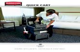 Rubbermaid - QUICK CART · Rubbermaid Commercial Products se enorgullece en presentar Quick Cart, la solución de carros móviles más durable de la industria, permitiéndole al personal