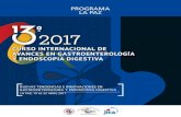 PROGRAMA LA PAZ...La Paz, 20 de abril, 2017. • Curso para Asistentes de Endoscopia Cochabamba, 25 de abril, 2017. Programa de Educación en Salud a la Población: Prevención del
