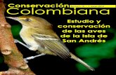 Número 16 • 1 Colombiana - Fundación ProAves · Censos de observación ... Andrés entre noviembre de 2003 y abril de 2010. Durante este periodo realizamos regularmente durante