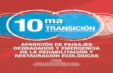 10mahumboldt.org.co/transiciones/doc/decima_transicion.pdf · 2019. 6. 4. · la incidencia de los procesos de restauración ecológica asistida, frente a la dinámica de los ecosistemas