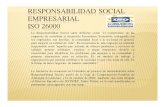 RESPONSABILIDAD SOCIAL EMPRESARIAL ISO 26000 · 2011. 11. 8. · su estudio, en dondela GTC 180 Responsabilidad Social fue ratificada. 5. Edición y Difusión, con el lanzamiento