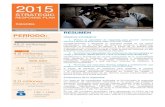 RESUMEN PERÍODO Colombia 2015 SP.pdfnecesidad de asistencia humanitaria (people in need) 926.000 Personas desplazadas 3,8 Personas no desplaza das 1,1 millones Comunidades receptoras