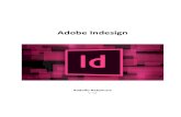 Adobe Indesign - Home | Dozendozen.com.br/nakamura/biblioteca/apostila-indesign.pdf · 2017. 4. 22. · Adobe Indesign Prof Esp. Rodolfo Nakamura Página 3 de 22 1 Tela Inicial Vamos