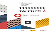 TALENTO J - Fundación Consejo España Japón J... · 2018. 12. 19. · Talento J es una iniciativa de la Fundación Consejo España Japón que pretende retratar en su diversidad