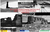 EL PATRIMONIO MINERO DE EXTREMADURAinfo.igme.es/SidPDF/152000/126/152126_0000003.pdfEXTREMADURA