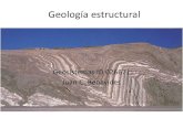 Geología estructural - lepicolea · 2020. 2. 18. · Geología estructural Geosistemas ID 026671 Juan C. Benavides. Tectónica •Causas de la deformación en las rocas de la corteza
