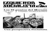 Apoyo: 15 Los 50 puntos del Morena y cómo realizarlos · 2012. 5. 18. · han arribado en el marco de magras Los 50 puntos del Morena y cómo realizarlos Una perspectiva Socialista