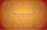 Wawasana Thakipa - Chile Crece Contigo7 2.1. Láminas que contienen sólo información sobre la perspectiva aymara el proceso de gestación y nacimiento y otra información relevante,