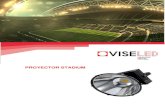 PROYECTOR STADIUM - VISELED · 2019. 12. 9. · ficha tÉcnica proyector stadium xs (21.750lm) datos del producto nombre producto stadium xs driver/unidad de potencia invertronic
