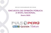 Pulso Perú - Enero - Pulso... · 2020. 1. 21. · Total 100% Base: 1165 entrevistas Total 100% Base: 1165 entrevistas El Poder Judicial está evaluando un nuevo pedido de prisión